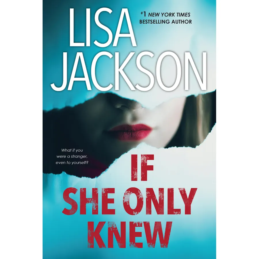 If She Only Knew: A Riveting Novel of Suspense (The Cahills)