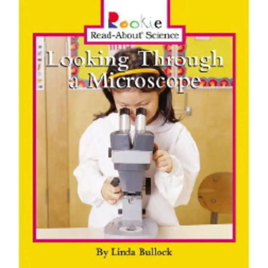 Looking Through a Microscope (Rookie Read-About Science: Physical Science: Previous Editions)