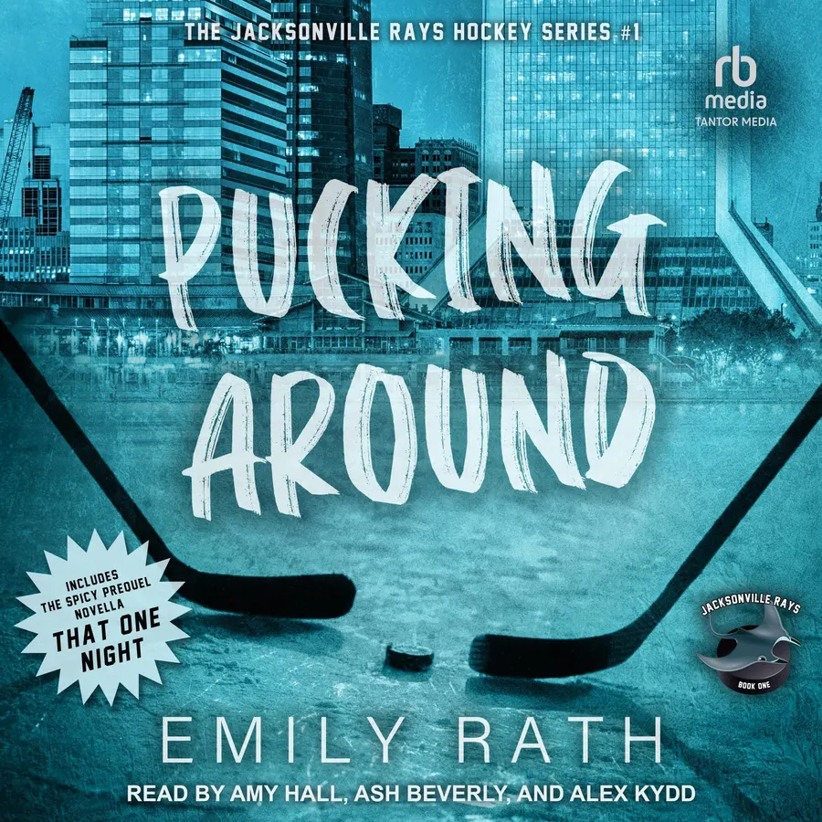 Pucking Around: A Why Choose Hockey Romance (Jacksonville Rays, Book 1)