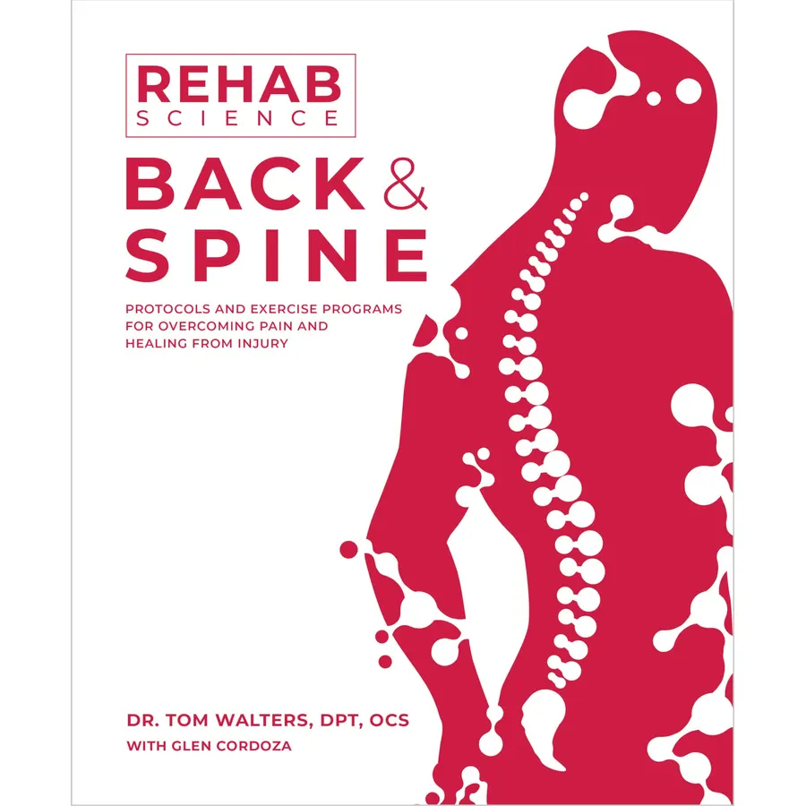 Rehab Science: Knee: Protocols and Exercise Programs for Overcoming Pain and Healing from Injury